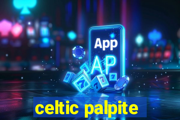 celtic palpite